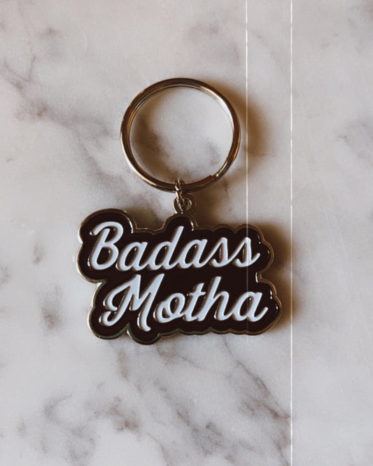 BADASS MOTHA - ENAMEL KEYCHAIN