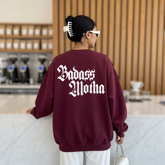 BADASS MOTHA (OLD ENGLISH) - UNISEX MAROON CREW SWEATSHIRT