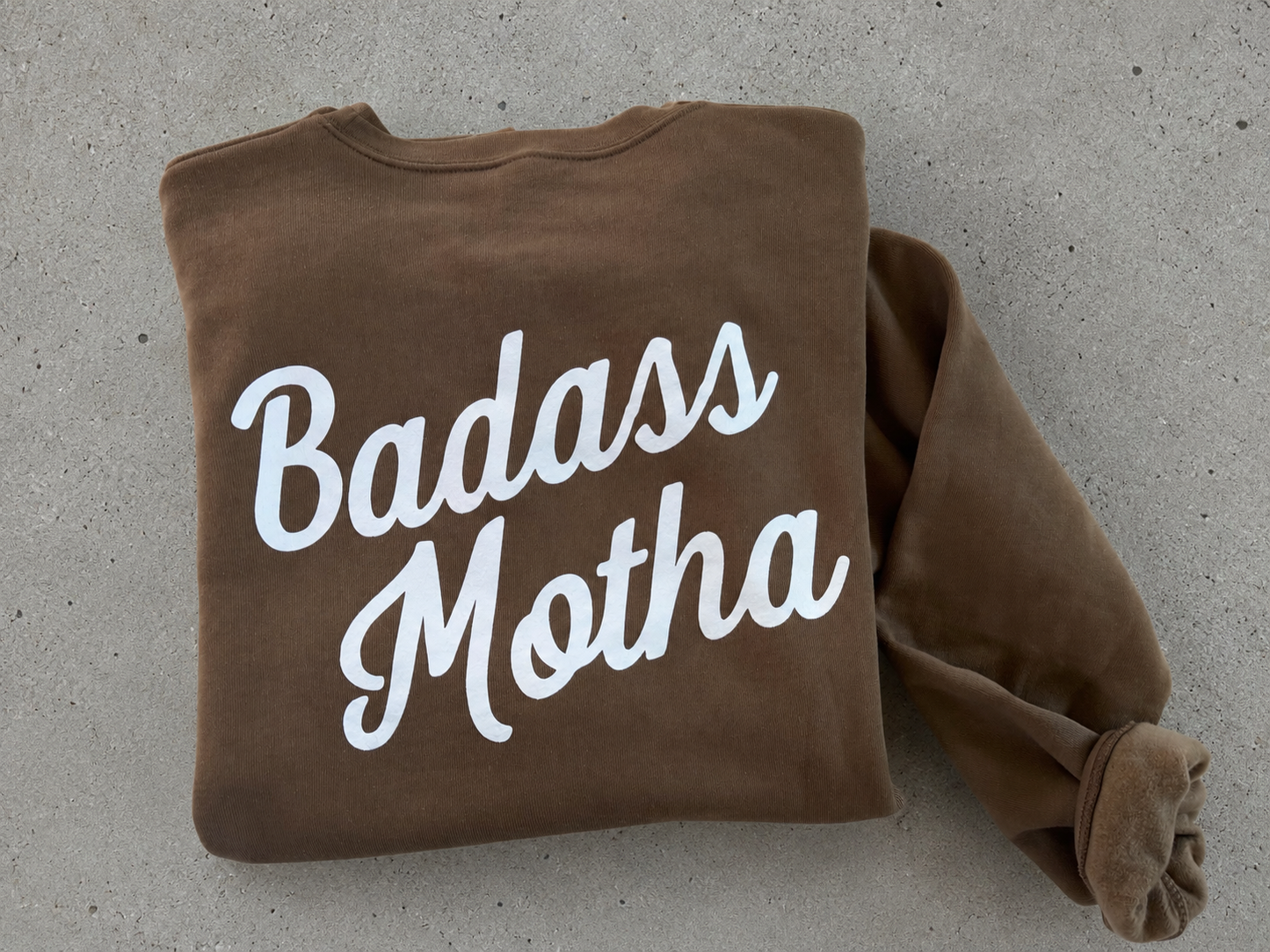 BADASS MOTHA - UNISEX BROWN FLEECE CREW SWEATSHIRT