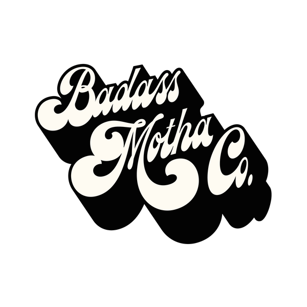 BADASS MOTHA CO.